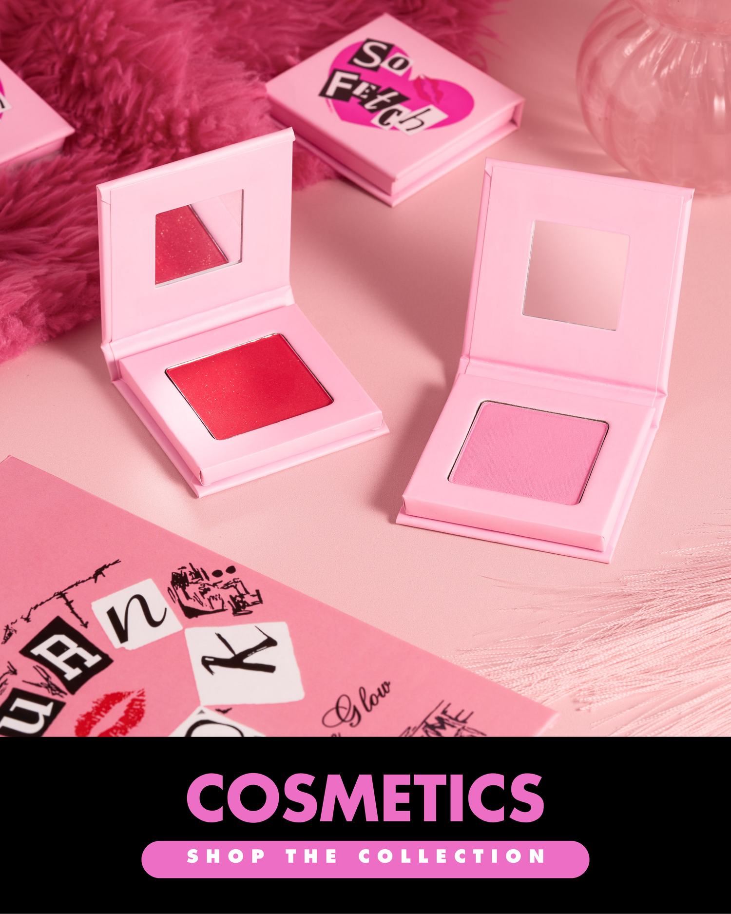 Cosmetics